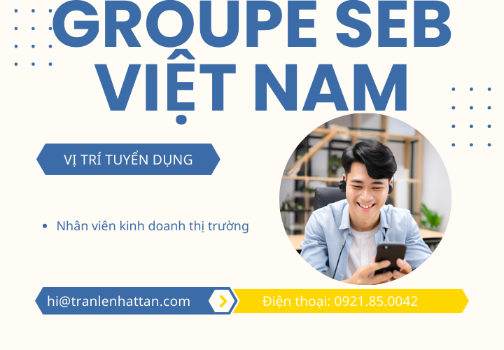 Tuyển dụng Nhân viên kinh doanh thị trường Groupe SEB tại thành phố Vĩnh Long, Vĩnh Long