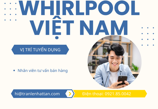 Tuyển dụng Nhân viên tư vấn bán hàng Whirlpool tại quận 5, HCM